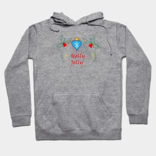 Holly Jolly Hoodie